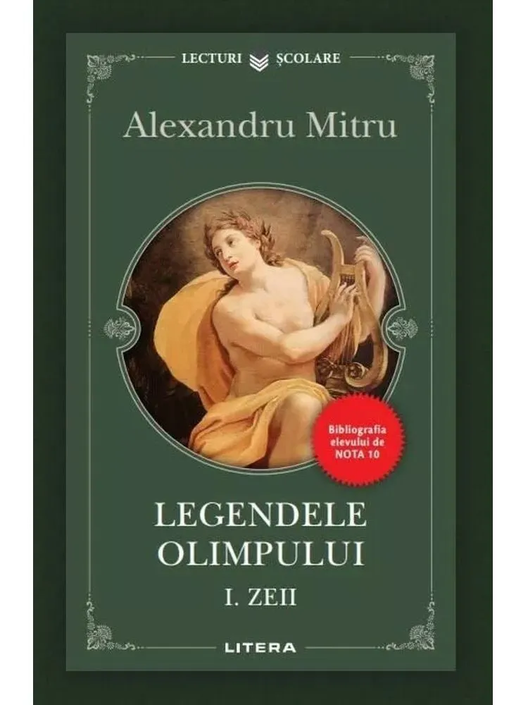 Coperta cărții Legendele Olimpului. Zeii. Volumul 1
